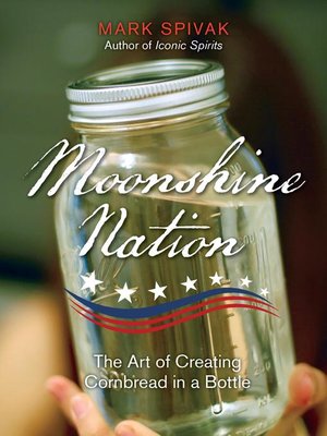 cover image of Moonshine Nation